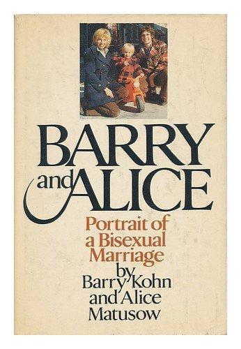 Book Barry And Alice: Portrait Of A Bisexual Marriage free