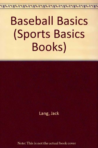 Book Baseball Basics (Sports Basics Books) free