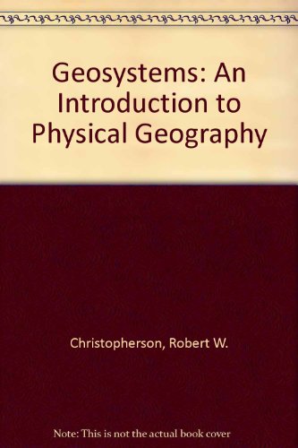 Book Geosystems: An Introduction To Physical Geography free