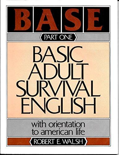 Book Basic Adult Survival English: With Orientation To American Life, Part I free
