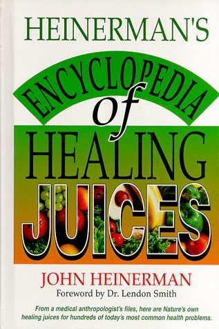 Book Heinerman's Encyclopedia of Healing Juices free
