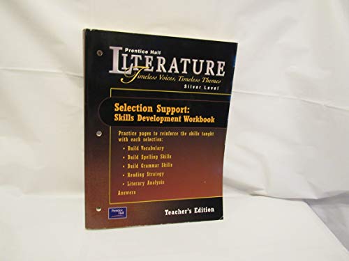 Book Prentice Hall Literature - Timeless Voices, Timeless Themes - Teacher Edition: Selection Support, Skills Development Workbook - Silver, Grade 8 free