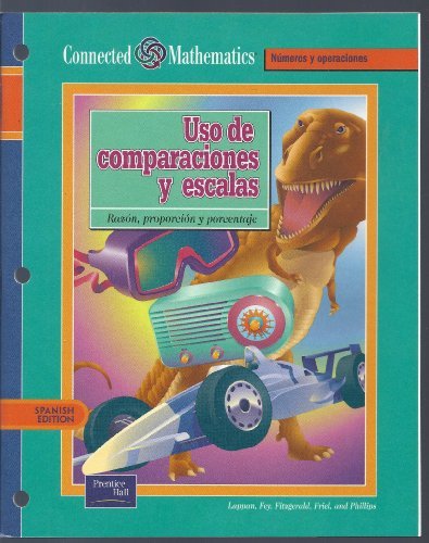 Book Connected Mathematics 3rd Edition Spanish Student Edition Comparing And Scaling Grade 7 2002c free