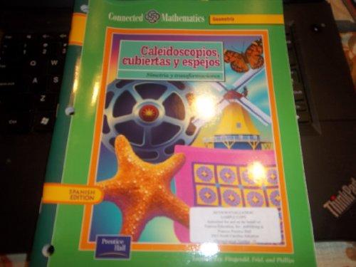 Book Connected Mathematics 3rd Edition Spanish Student Edition Kaleidoscopes Hubcaps And Mirror Grade 8 2002c free