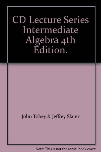Book CD Lecture Series Intermediate Algebra 4th Edition. free