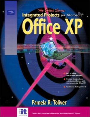 Book SELECT Series: Integrated Projects for Microsoft Office XP free