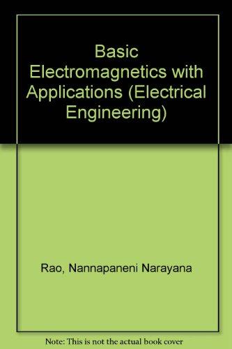 Book Basic electromagnetics with applications (Prentice-Hall Electrical engineering series. Microwaves and fields series) free