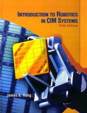 Book Introduction to Robotics in CIM Systems (5th Edition) free