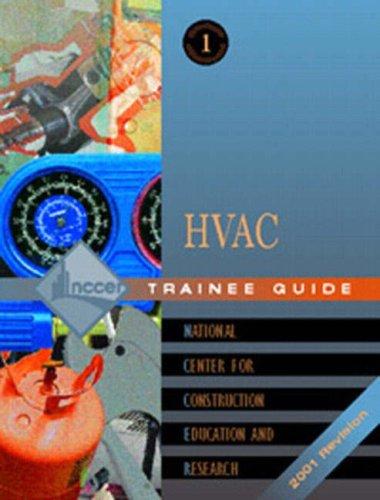 Book Heating, Ventilating, and Air Conditioning: HVAC Trainee Guide free