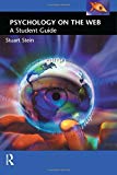Book Psychology On The Web: A Student Guide free
