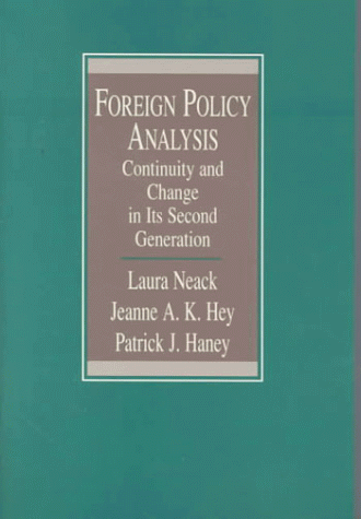 Book Foreign Policy Analysis: Continuity and Change in Its Second Generation free