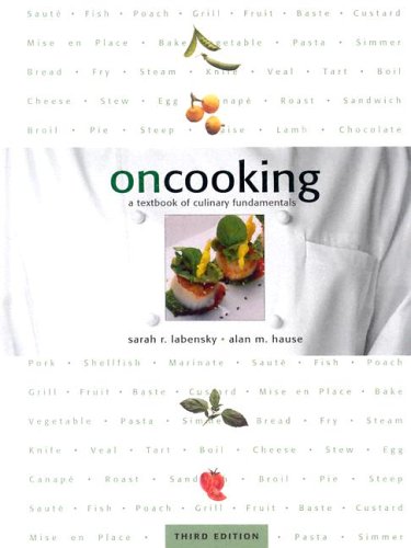 Book On Cooking: A Textbook of Culinary Fundamentals (with software) (3rd Edition) free