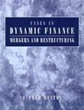 Book Cases in Dynamic Finance: Mergers and Restructuring free