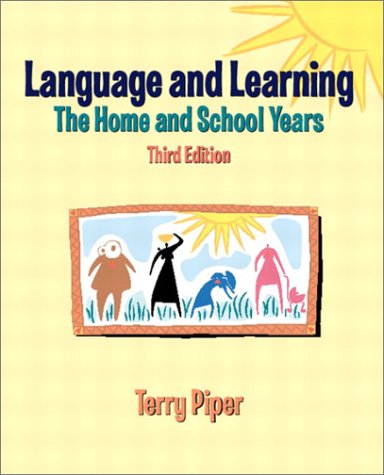 Book Language and Learning: The Home and School Years (3rd Edition) free