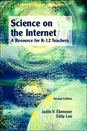 Book Science on the Internet: A Resource for K-12 Teachers (2nd Edition) free