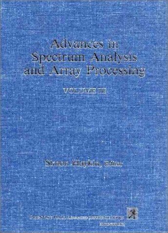 Book Advances in Spectrum Analysis and Array Processing, Volume III free