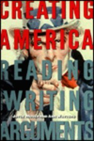 Book Creating America: Reading and Writing Arguments free