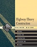 Book Heavy/Highway Construction Trainee Guide, Paperback (Contren Learning) free