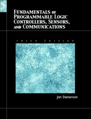 Book Fundamentals of Programmable Logic Controllers, Sensors, and Communications free