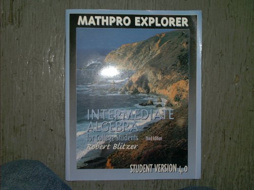 Book Intermediate Algebra For College Students, Mathpro Explorer, Student Version (Intermediate Algebra For College Students) free