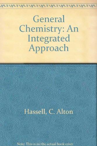 Book General Chemistry: An Integrated Approach, 3rd edition (Selected Solutions Manual) free