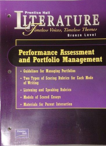 Book Prentice Hall Literature Timeless Voices Timeless Themes 7th Edition Performance Assessment Portfolio Management Grade 7 2002c free