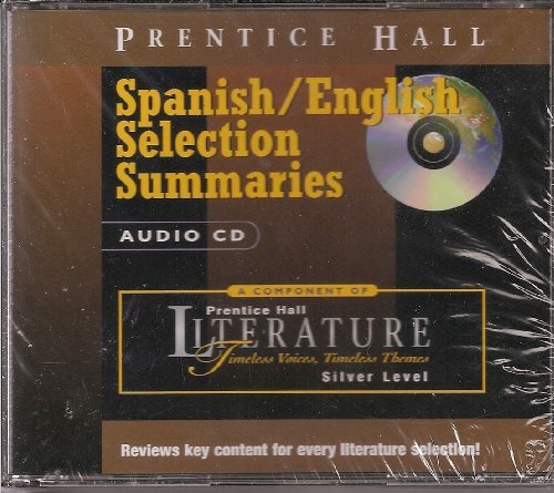 Book Prentice Hall Literature Timeless Voices Timeless Themes 7th Edition    Spanish-english Summaries On Audio Cd Grade 8 2002c free