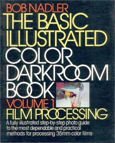 Book Basic Illustrated Colour Darkroom Book (v. 1) free
