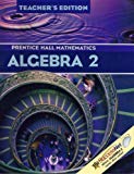 Book Algebra 2: Prentice Hall Mathematics, Teacher's Edition free
