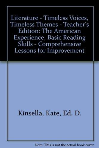 Book Literature - Timeless Voices, Timeless Themes - Teacher&#39;s Edition: The American Experience, Basic Reading Skills - Comprehensive Lessons for Improvement free