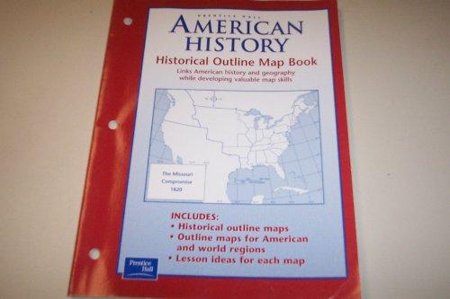 Book AMERICAN HISTORY HISTORICAL OUTLINE MAP BOOK 2003C free
