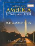 Book America Pathways to the Present: Modern American History free