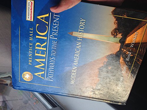 Book Prentice Hall America: Pathways to the Present, Modern American History free