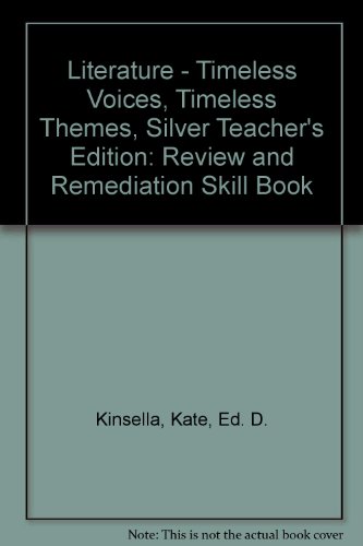 Book Literature - Timeless Voices, Timeless Themes, Silver Teacher's Edition: Review and Remediation Skill Book free