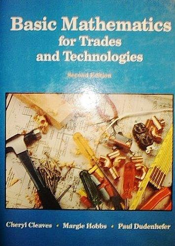 Book Basic Mathematics for Trades and Technologies free