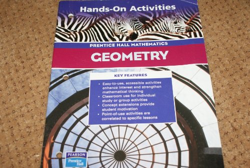 Book Prentice Hall Mathematics Geometry Hands On Activities (prentice Hall Mathematics Geometry) (prentice Hall Mathematics Geometry) free