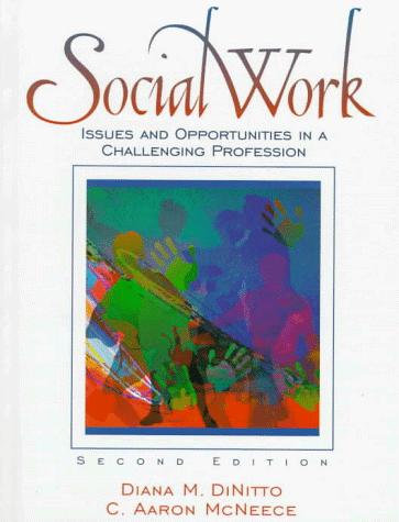 Book Social Work: Issues and Opportunities in a Challenging Profession (2nd Edition) free