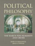 Book Political Philosophy: The Search for Humanity and Order free