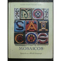 Book Mosaicos: Spanish As a World Language free