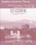 Book Cost Accounting: A Managerial Emphasis : Student Solution Manual free