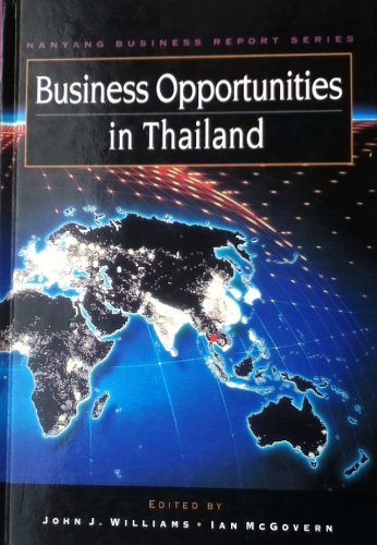 Book Business Opportunities In Thailand (nanyang Business Report Series) free