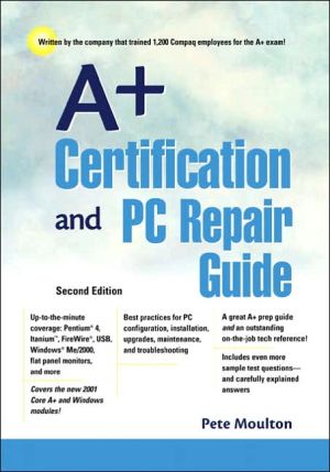 Book A+ Certification and PC Repair Guide (2nd Edition) free