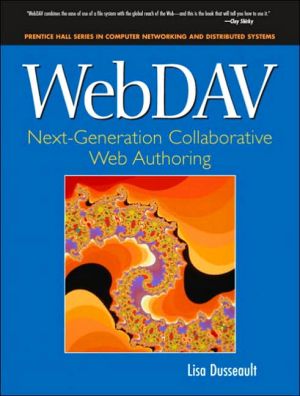 Book WebDAV: Next-Generation Collaborative Web Authoring: Next-Generation Collaborative Web Authoring free