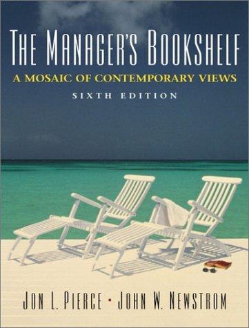 Book The Managers' Bookshelf: A Mosaic of Contemporary Views (6th Edition) free
