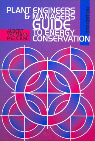Book Plant Engineers and Managers Guide to Energy Conservation (8th Edition) free