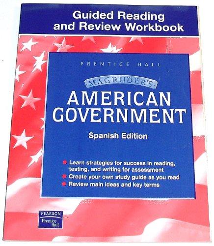 Book MAGRUDER'S AMERICAN GOVERNMENT GUIDED READING AND REVIEW WORKBOOK SPANISH STUDENT EDITION 2003C free