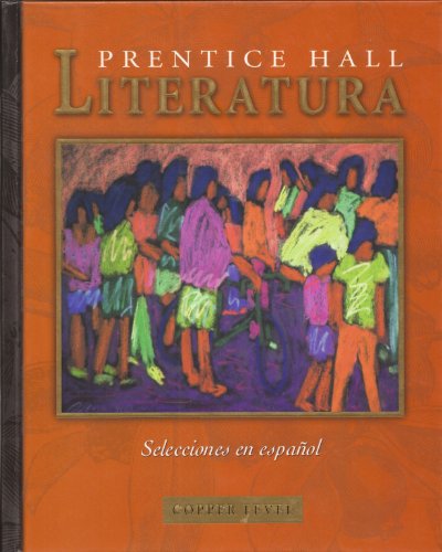 Book Prentice Hall Literatura: Copper Level (Spanish Edition) free