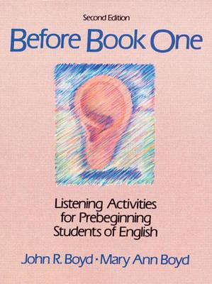 Book Before Book One: Listening Activities for Pre-Beginning Students of English (Second Edition) free