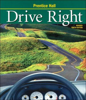 Book DRIVE RIGHT 10TH EDITION REVISED STUDENT EDITION (SOFT) 2003C free
