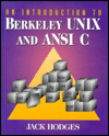 Book An Introduction to Berkeley UNIX and ANSI C free